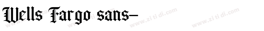 Wells Fargo sans字体转换